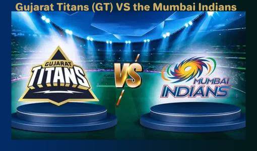 IPL 2025 Gujarat Titans vs Mumbai Indians(GT VS MI) Live