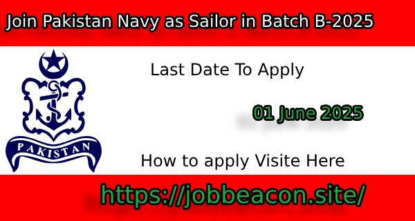 Pakistan Navy as Sailor 2025 Best Apply Online Now