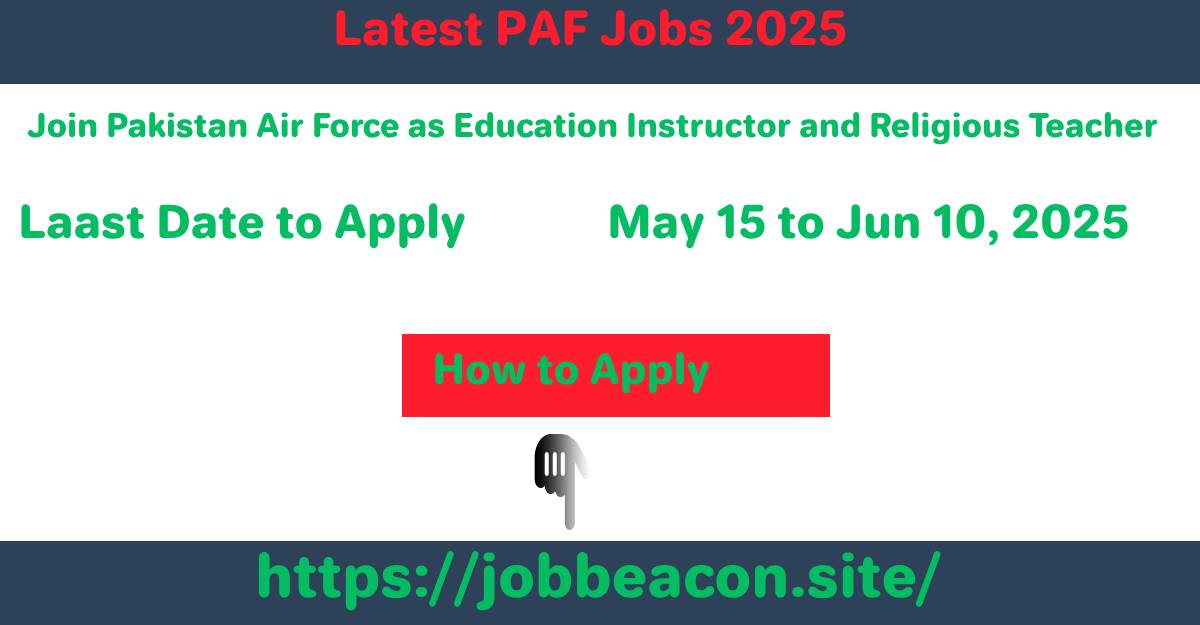 PAF jobs 2025: Education Instructor, Religious Teacher