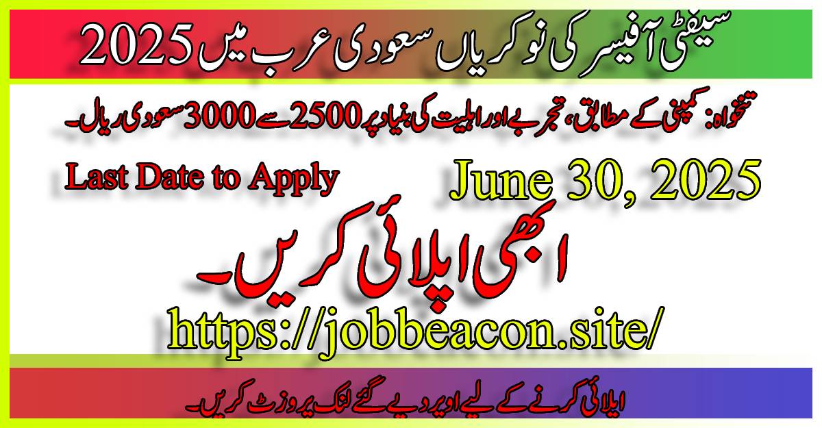 Safety Officer Jobs in Saudi Arabia (KSA) Best 2025